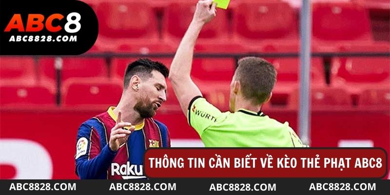 Thông tin cần biết về kèo thẻ phạt