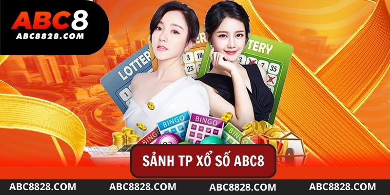 Sảnh TP xổ số abc8 mang đến giải thưởng cực hấp dẫn